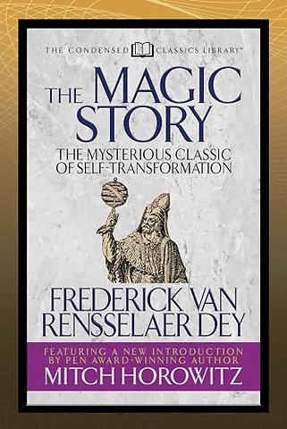The Magic Story (Condensed Classics)