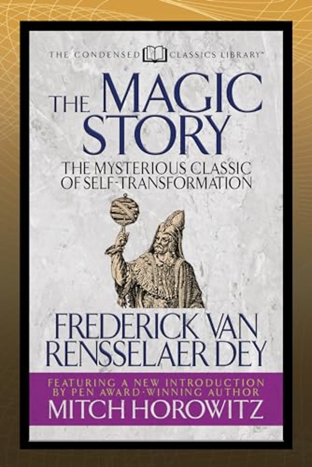 The Magic Story (Condensed Classics)