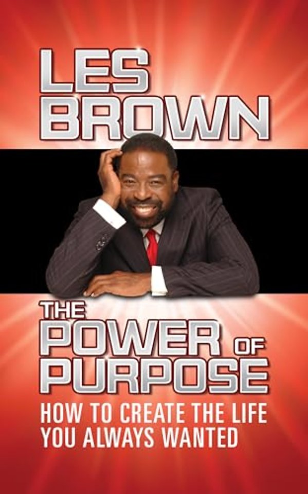 The Power of Purpose