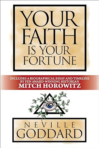 Your Faith is Your Fortune