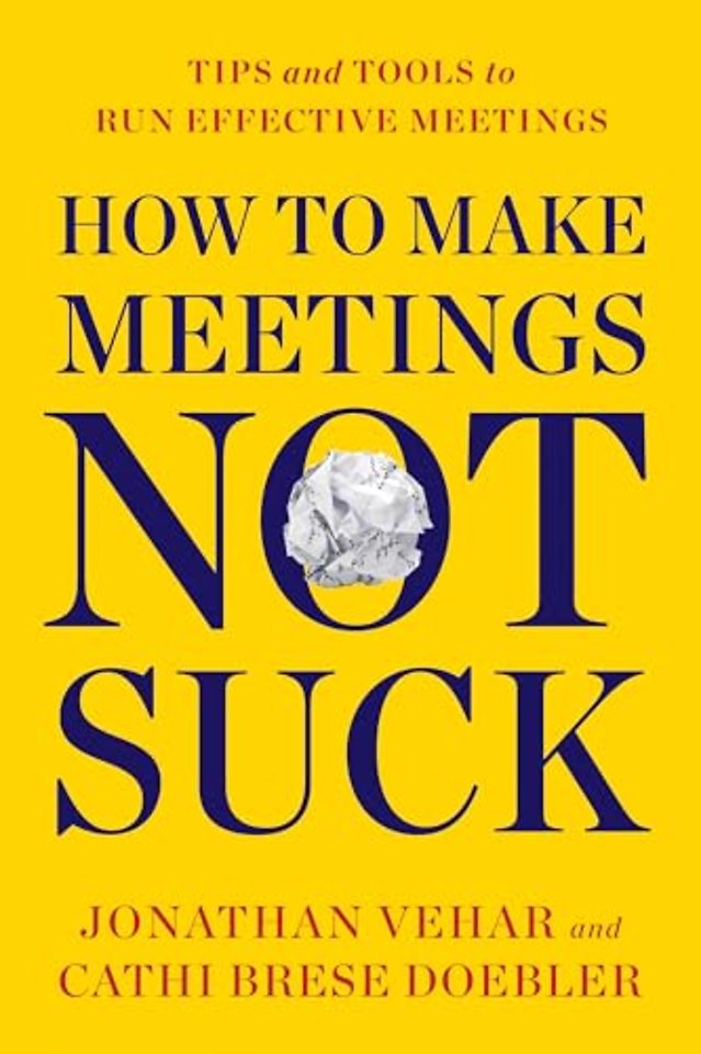 How to Make Meetings Not Suck
