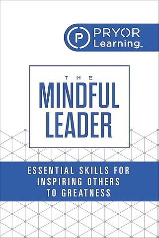 The Mindful Leader