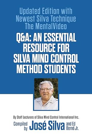 Q&A: An Essential Resource for Silva Mind Control Method Students