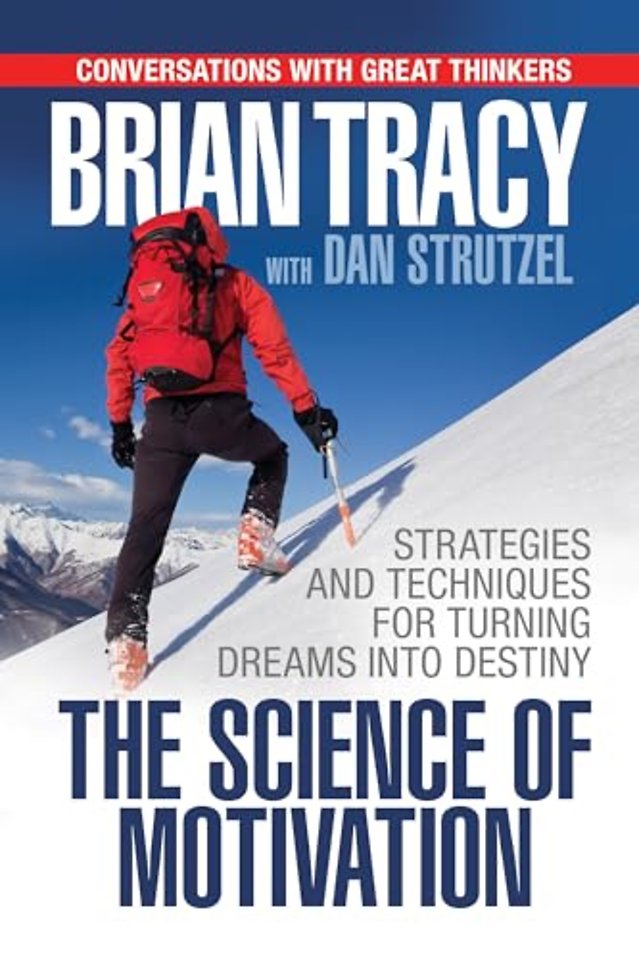 The Science of Motivation