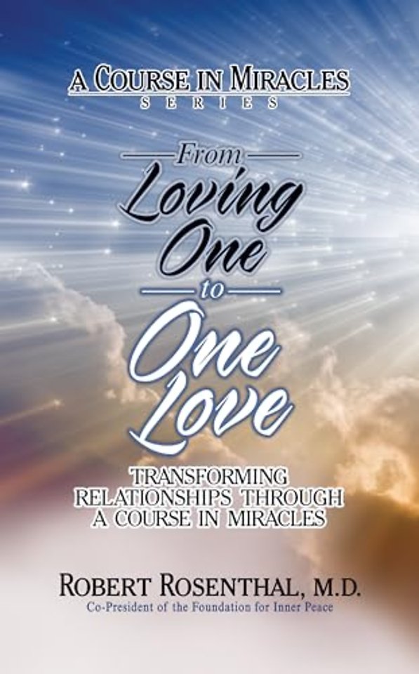 From Loving One to One Love