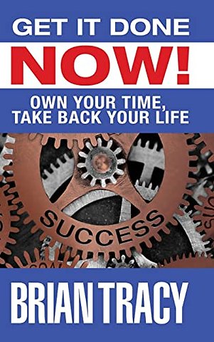 Get it Done Now!