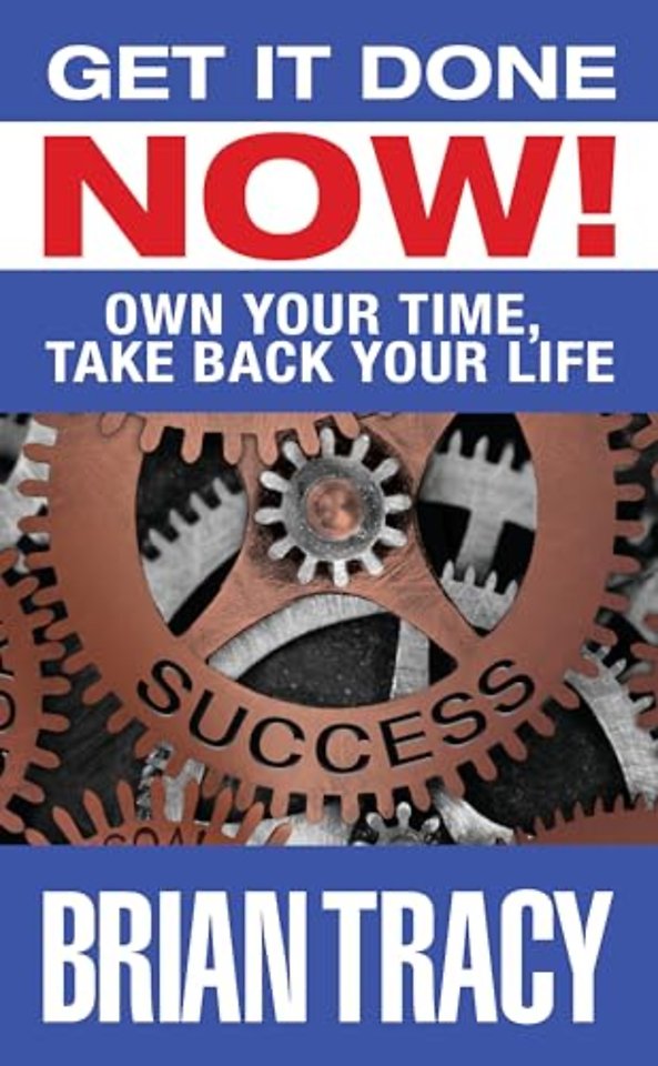 Get it Done Now!