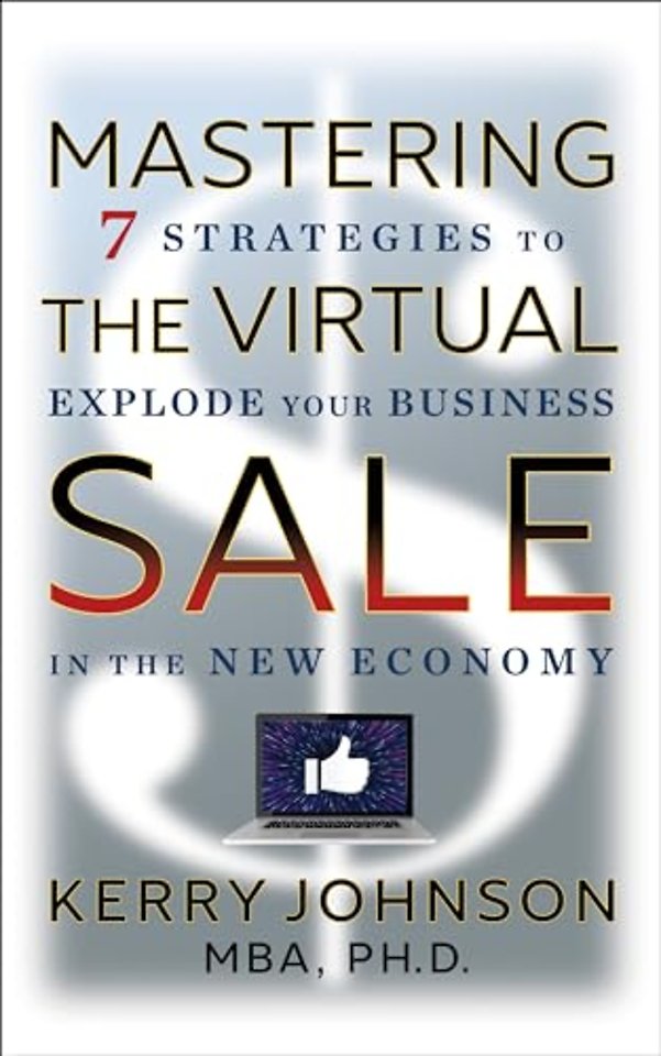 Mastering the Virtual Sale