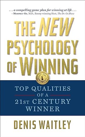 The New Psychology of Winning