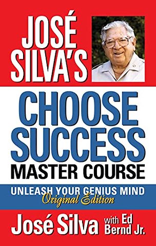 Jose Silva Choose Success Master Course