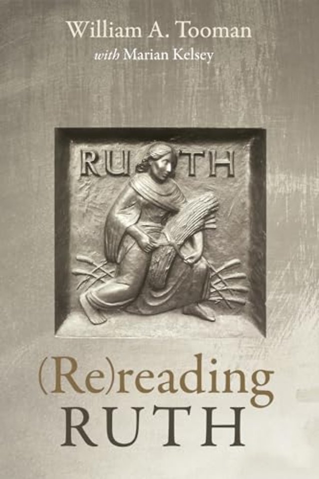 (Re)Reading Ruth