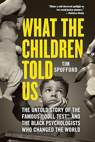 What the Children Told Us