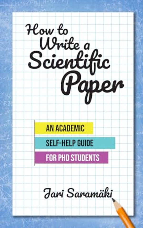How to Write a Scientific Paper