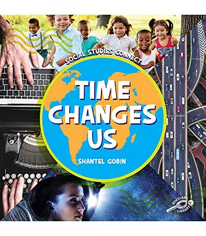Time Changes Us