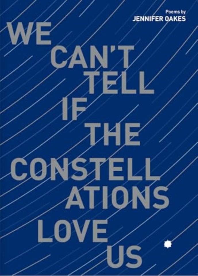 We Can`t Tell If the Constellations Love Us