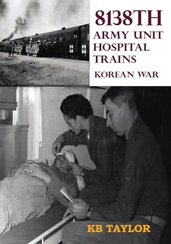 8138th Army Unit Hospital Trains