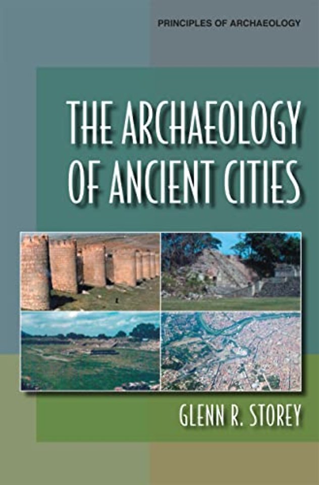 The Archaeology of Ancient Cities