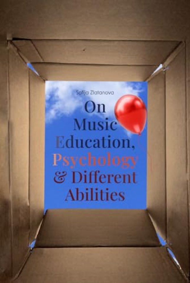 On Music Education, Psychology & Different Abilities