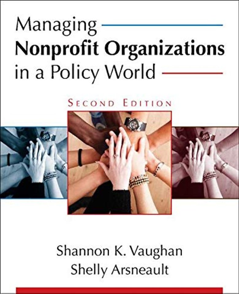 Managing Nonprofit Organizations in a Policy World