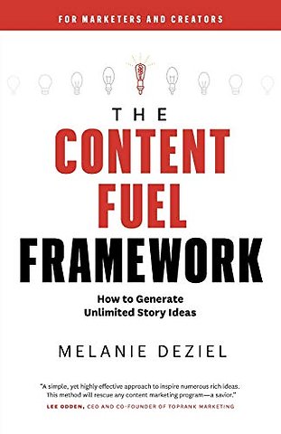 The Content Fuel Framework