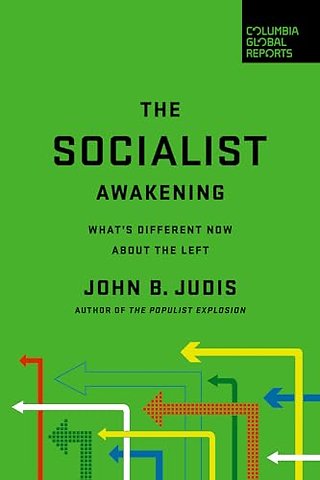 The Socialist Awakening