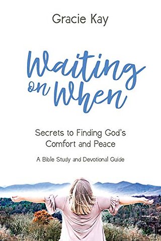 Waiting on When
