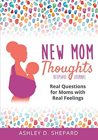 New Mom Thoughts