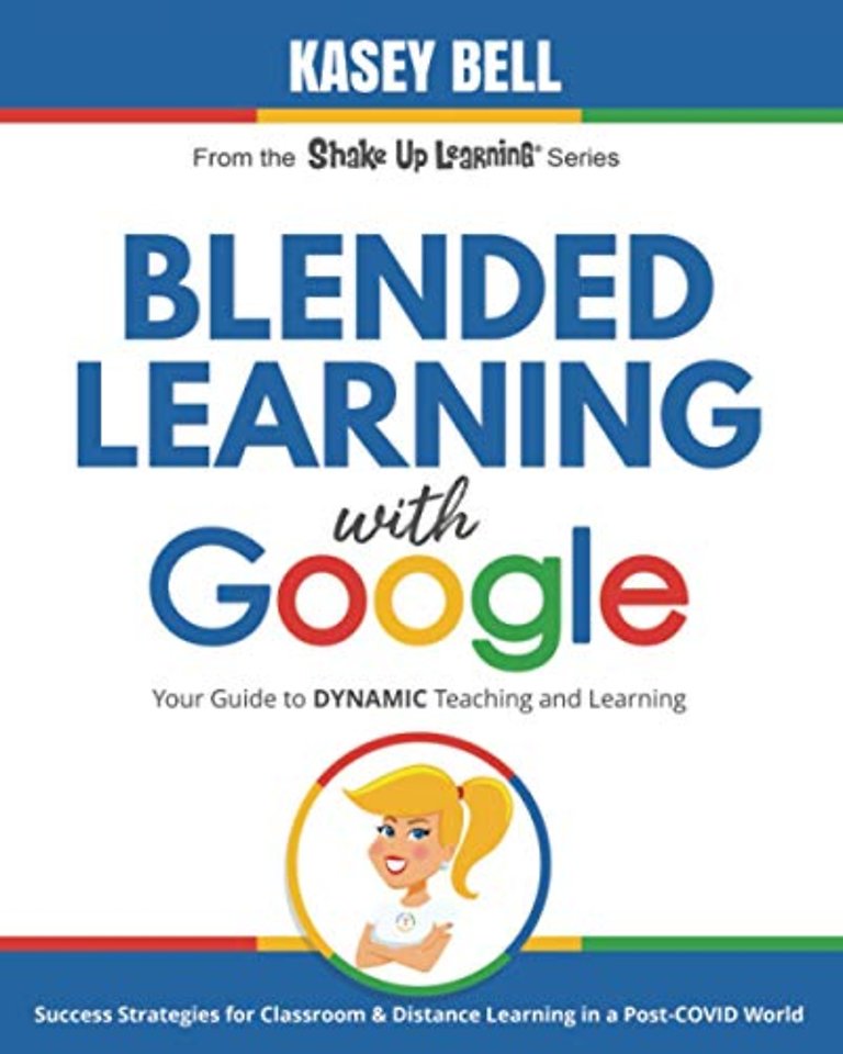 Blended Learning with Google