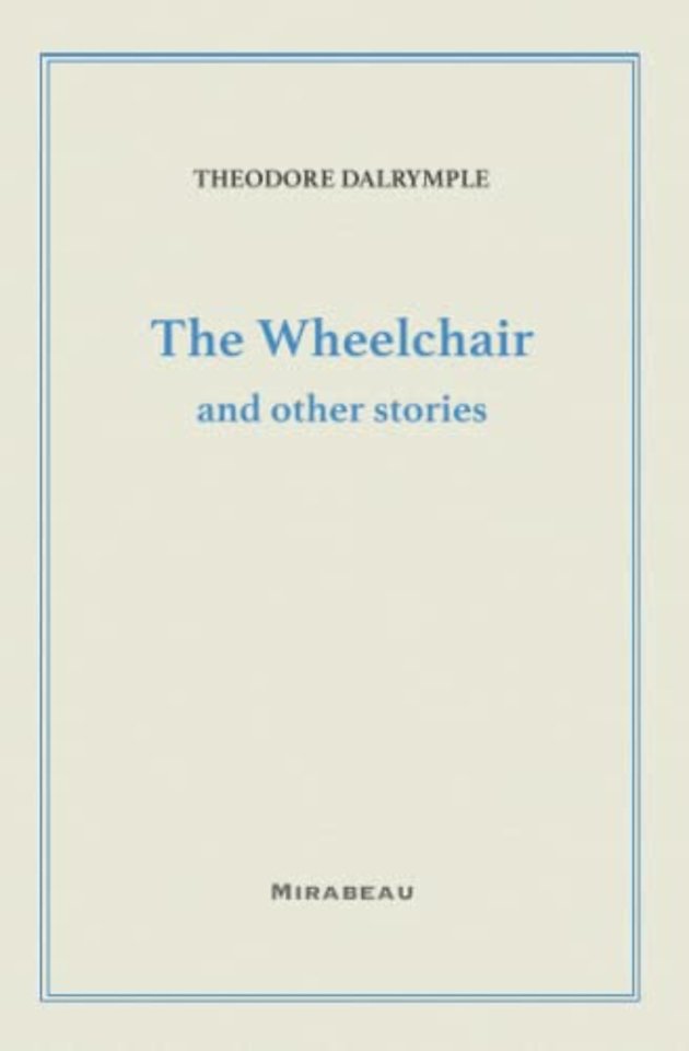 The Wheelchair and Other Stories