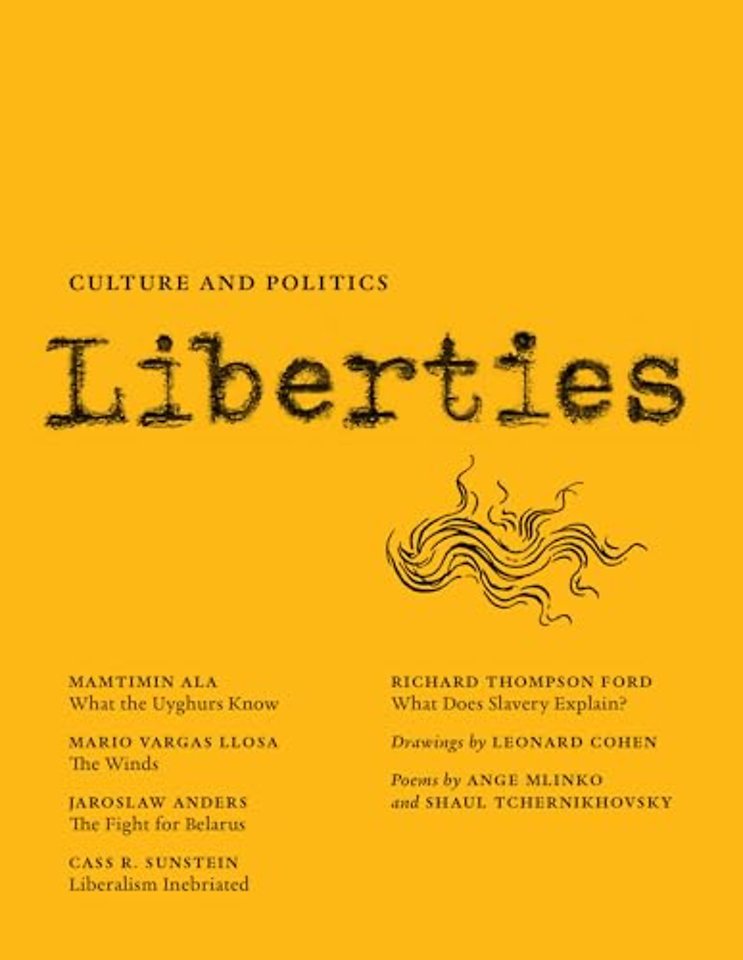 Liberties Journal of Culture and Politics
