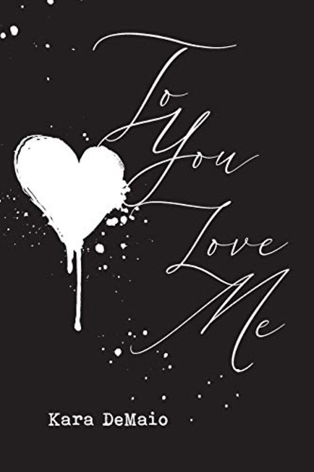 To You Love Me