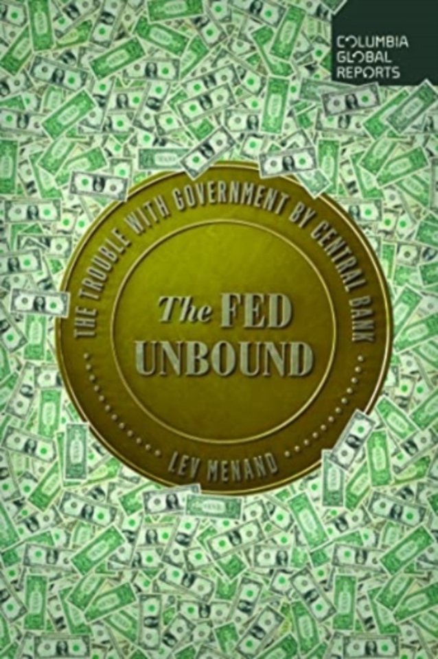 The Fed Unbound