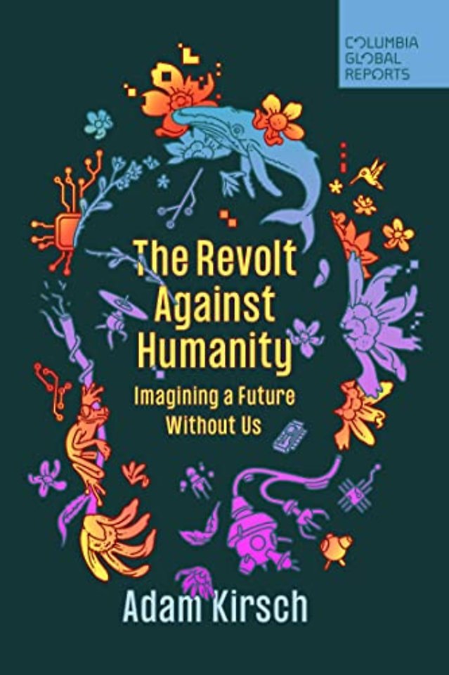 The Revolt Against Humanity