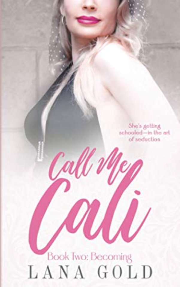 Call Me Cali Book 2