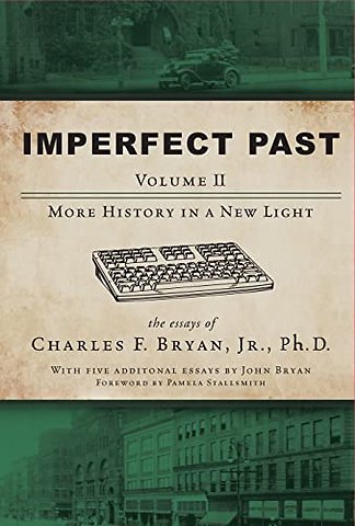 Imperfect Past Volume II