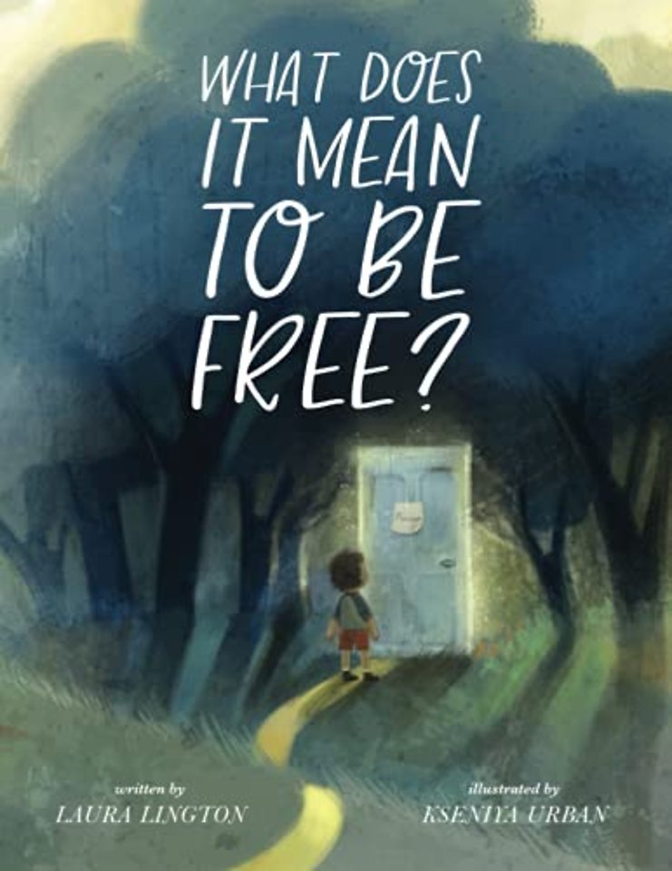 What Does It Mean to Be Free?
