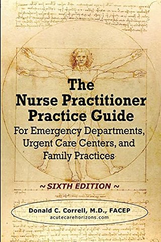 The Nurse Practitioner Practice Guide - SIXTH EDITION
