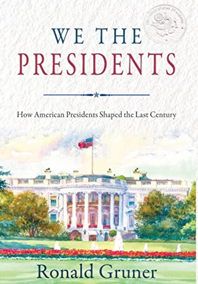 We the Presidents