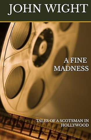 A FINE MADNESS