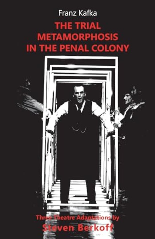 The Trial, Metamorphosis, In the Penal Colony