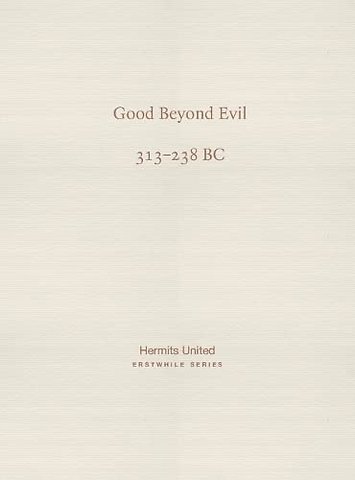 Good Beyond Evil