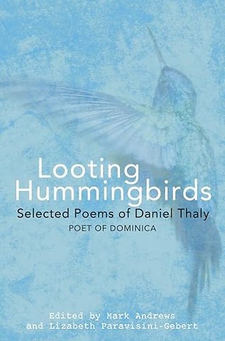 Looting Hummingbirds