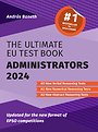The Ultimate EU Test Book Administrators 2024 The Ultimate EU Test Book Administrators 2024