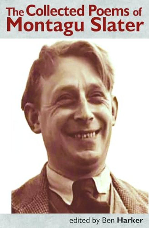 The Collected Poems of Montagu Slater