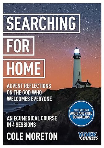 Searching for Home CB – Advent reflections on the Go – York Courses