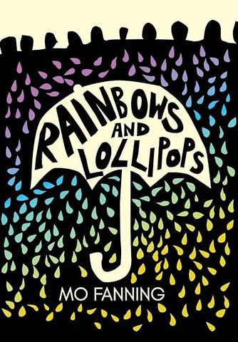 Rainbows and Lollipops