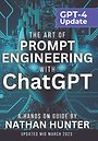 The Art of Prompt Engineering with chatGPT The Art of Prompt Engineering with chatGPT