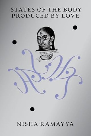 States of the Body Produced by Love