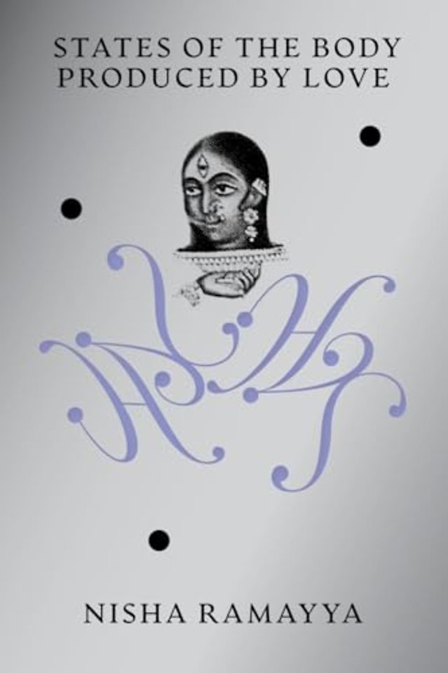 States of the Body Produced by Love