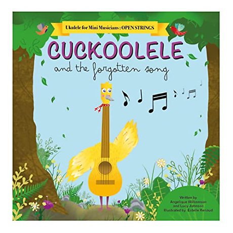 Cuckoolele and the Forgotten Song